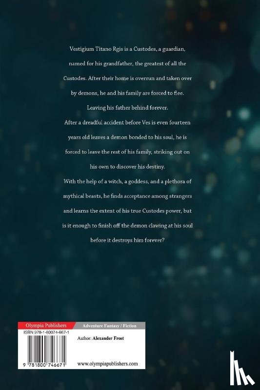 Frost, Alexander - Custodes: Origo