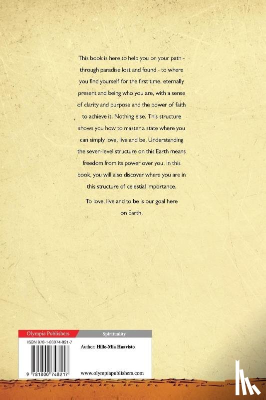 Haavisto, Hille-Mia - Seven Levels of Heaven and Hell on Earth