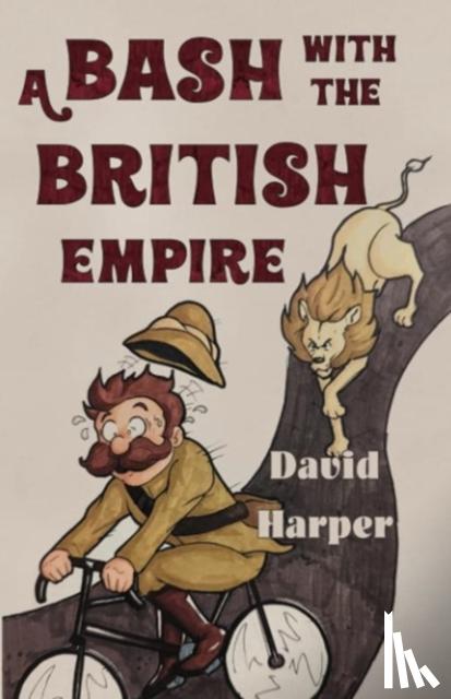 Harper, David - A Bash With The British Empire