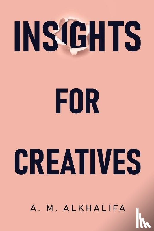 AlKhalifa, A. M. - Insights for Creatives