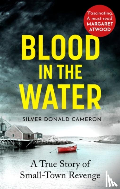Cameron, Silver Donald - Blood in the Water