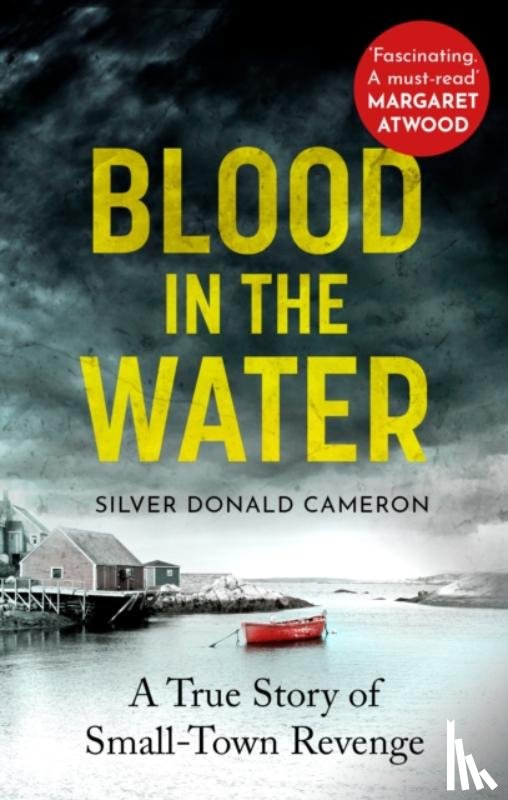 Cameron, Silver Donald - Blood in the Water