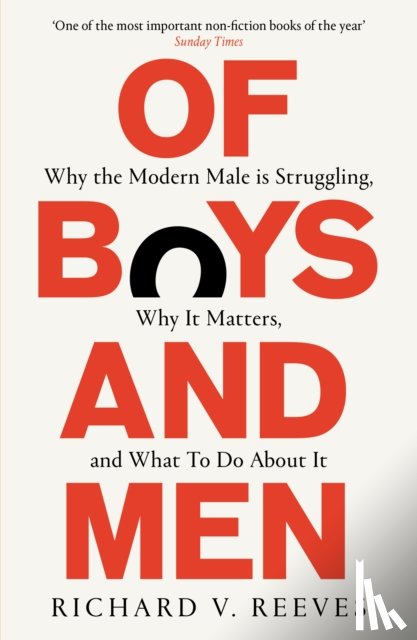 Reeves, Richard V. - Of Boys and Men