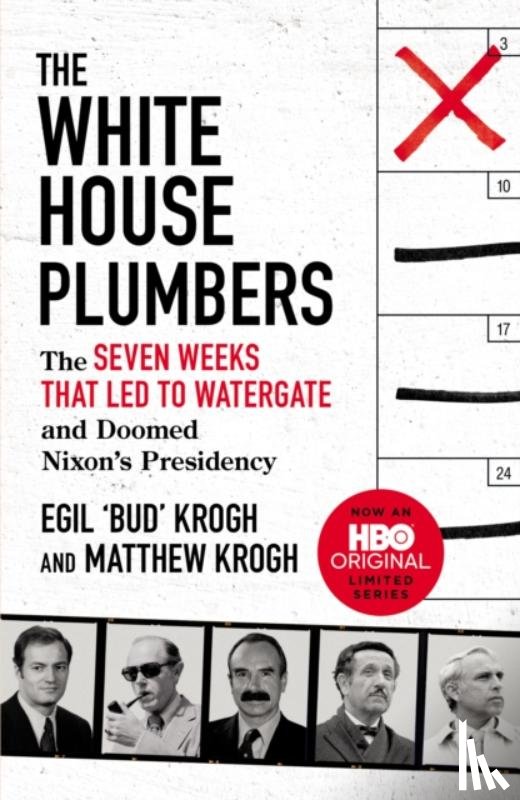 Krogh, Egil "Bud", Krogh, Matthew - The White House Plumbers