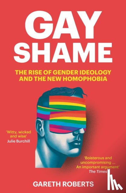 Roberts, Gareth - Gay Shame