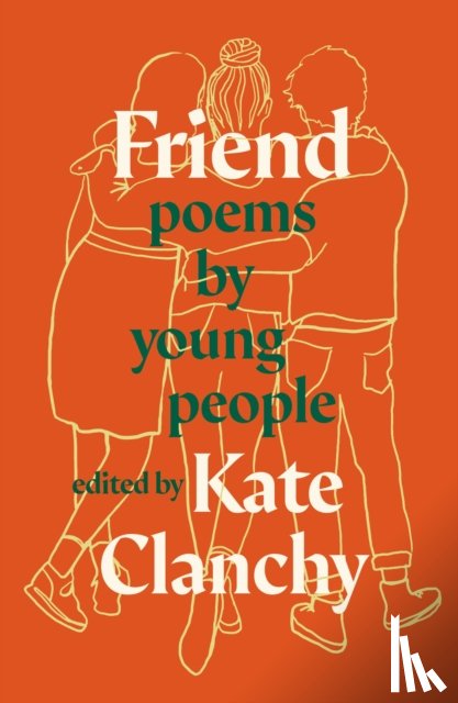 Clanchy, Kate - Friend