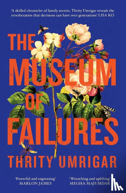 Umrigar, Thrity - The Museum of Failures