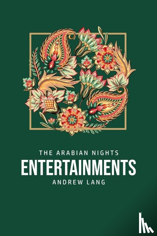 Lang, Andrew - The Arabian Nights Entertainments