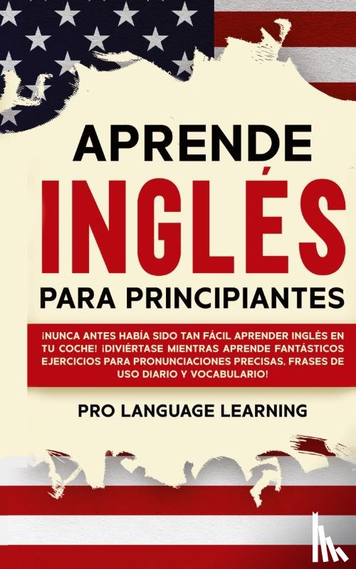 Learning, Pro Language - Aprende Ingles Para Principiantes