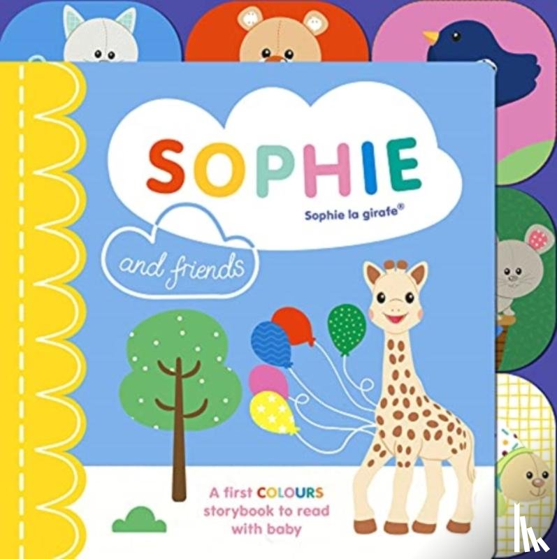 Symons, Ruth - Sophie la girafe: Sophie and Friends