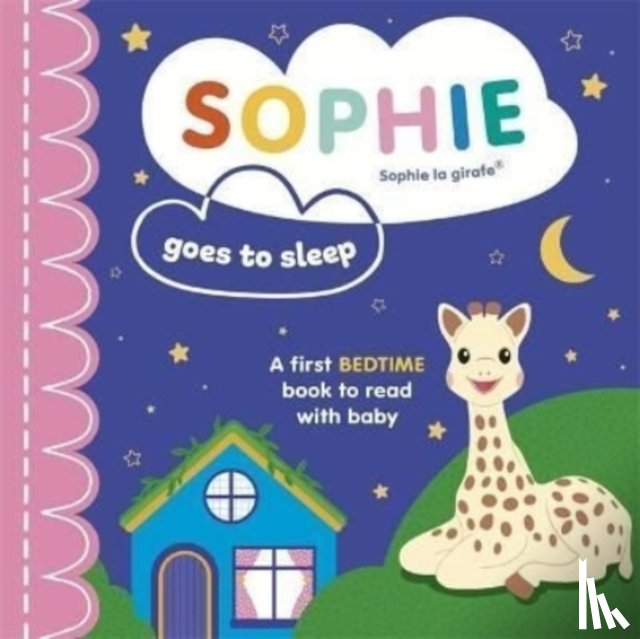 Symons, Ruth - Sophie la girafe: Sophie Goes to Sleep