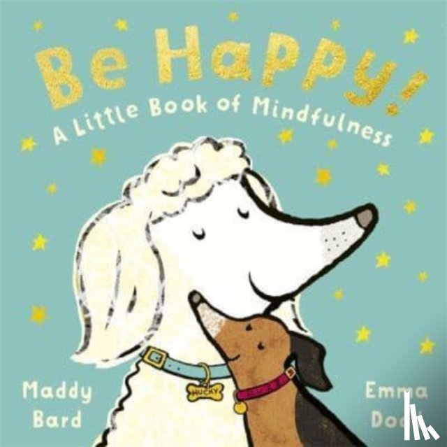 Bard, Maddy - Be Happy!