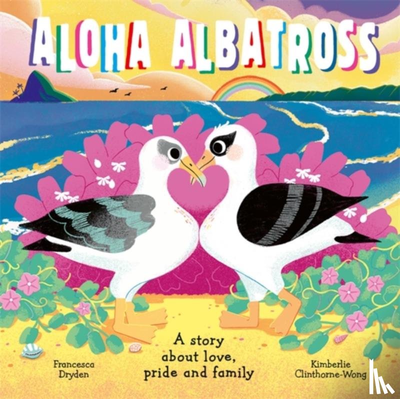 Dryden, Francesca - Aloha Albatross