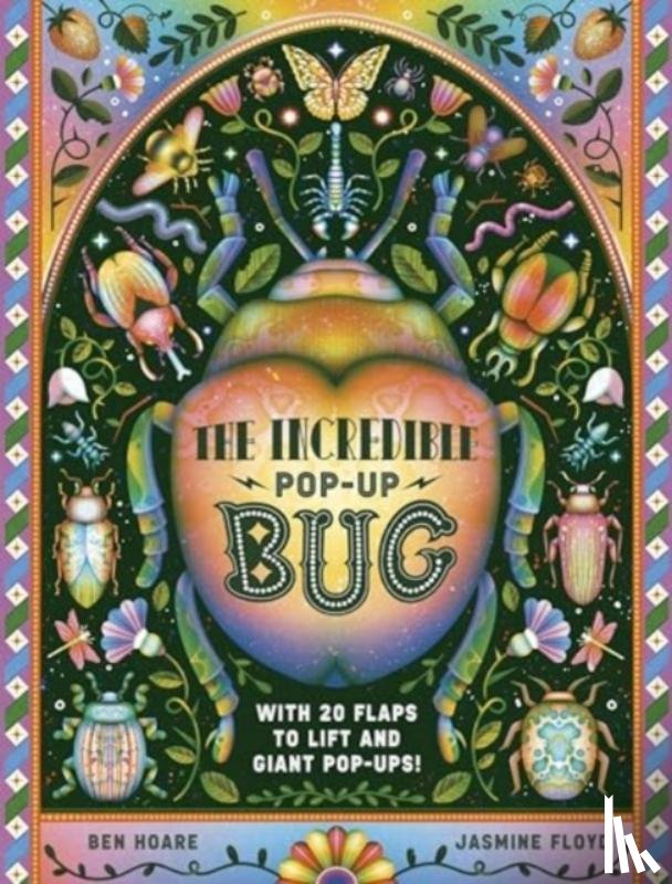 Hoare, Ben - The Incredible Pop-up Bug