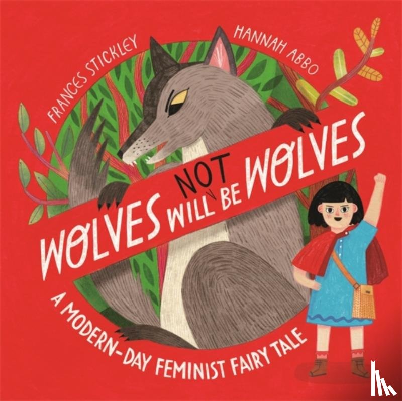 Stickley, Frances - Wolves will (not) be Wolves