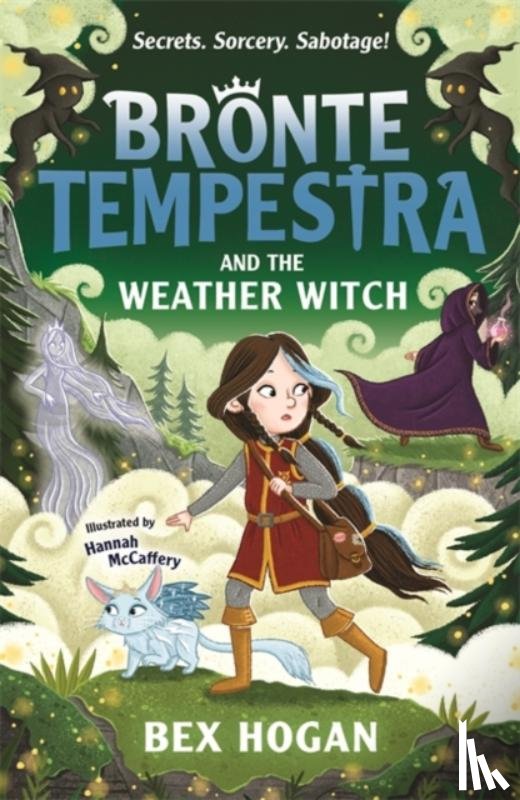 Hogan, Bex - Bronte Tempestra and the Weather Witch