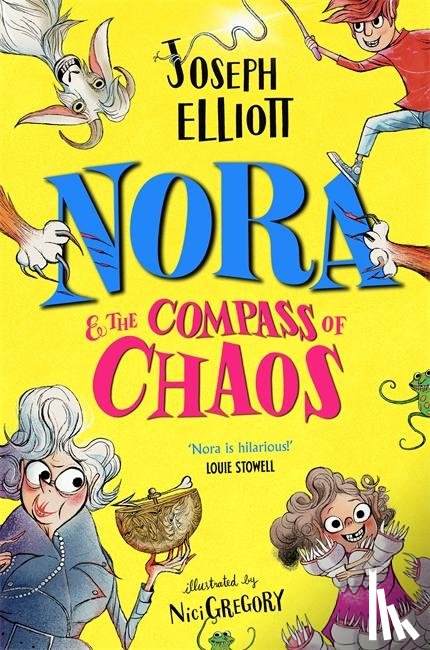 Elliott, Joseph - Nora and the Compass of Chaos