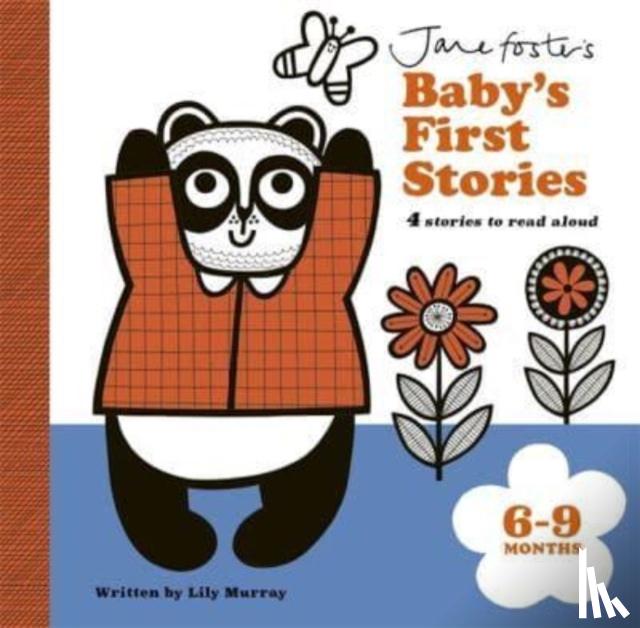 Murray, Lily - Jane Foster's Baby's First Stories: 6–9 months