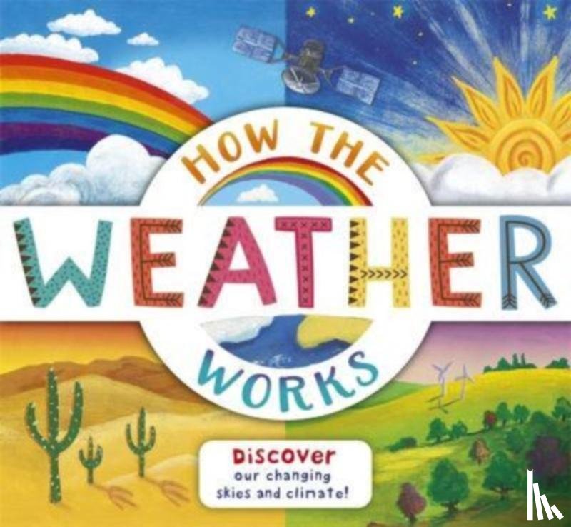 Dorion, Christiane - How the Weather Works