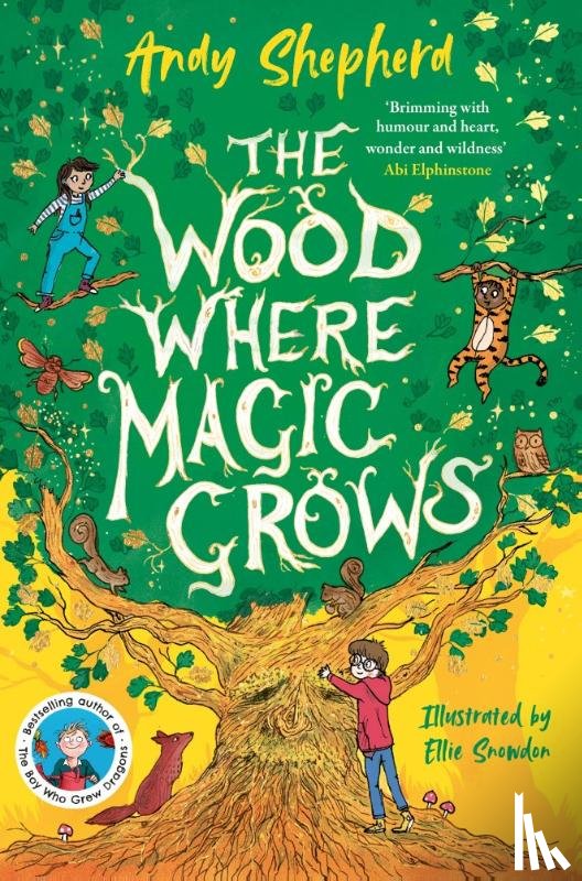 Shepherd, Andy - The Wood Where Magic Grows