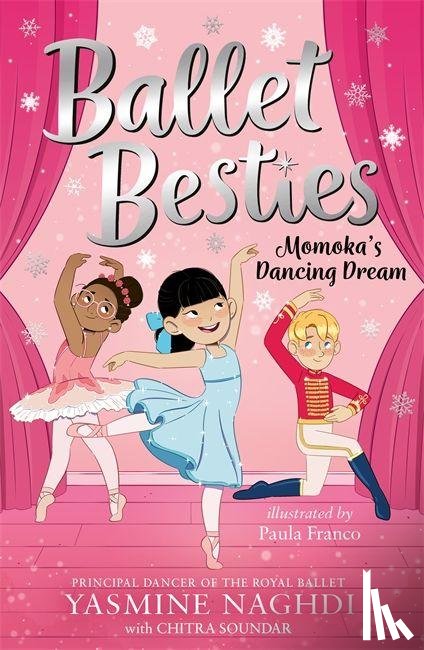 Naghdi, Yasmine, Soundar, Chitra - Ballet Besties: Momoka's Dancing Dream