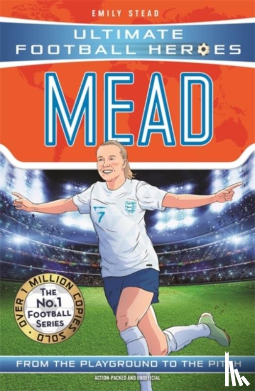 Stead, Emily, Heroes, Ultimate Football - Ultimate Football Heroes: Mead (Wing Wizards 9)