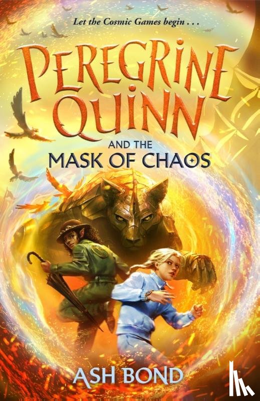 Bond, Ash - Peregrine Quinn and the Mask of Chaos (Volume 2)