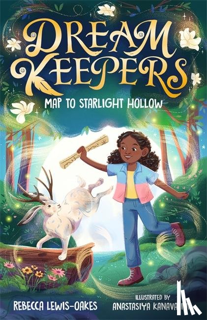 Lewis-Oakes, Rebecca - Dream Keepers: Map to Starlight Hollow