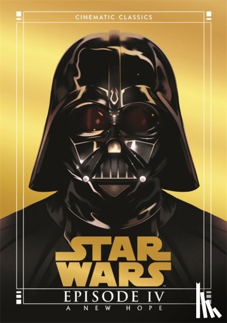 Huddleston, Tom - A New Hope (Star Wars Cinematic Classics)