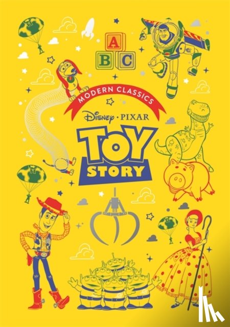 Morgan, Sally - Toy Story (Pixar Modern Classics)