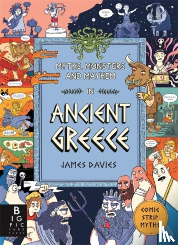 Davies, James - Myths, Monsters and Mayhem in Ancient Greece