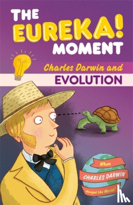 Graham, Ian - Evolution: The Eureka! Moment