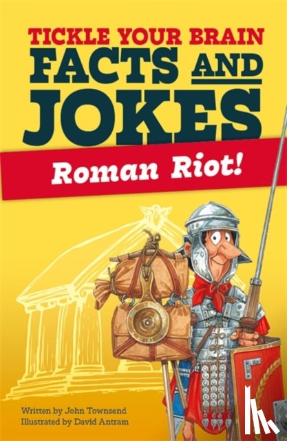 Townsend, John - Tickle Your Brain: Roman Riot!