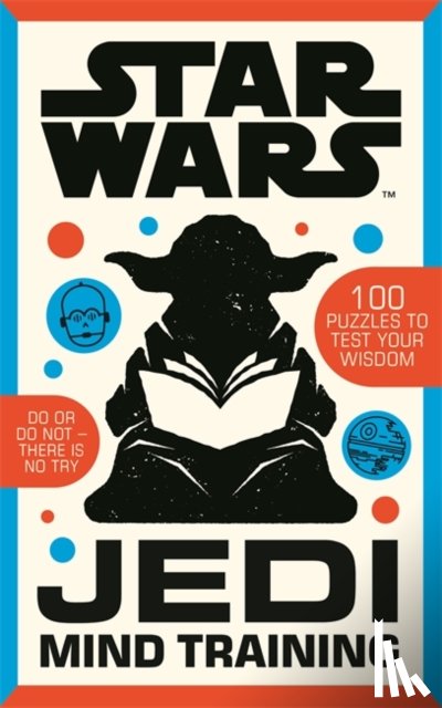Hall, Roland - Star Wars: Jedi Mind Training