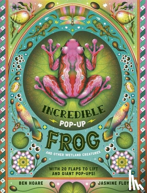 Hoare, Ben - The Incredible Pop-up Frog