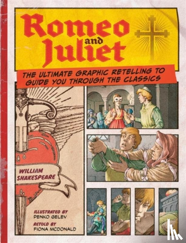 Macdonald, Fiona - Romeo and Juliet: Classic Comics