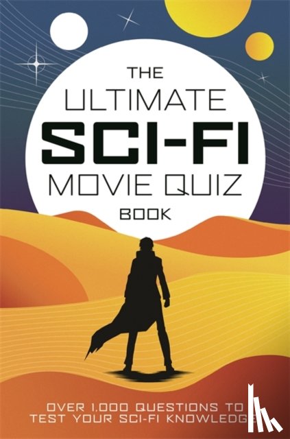 Farnell, Chris - The Ultimate Sci-Fi Movie Quiz Book