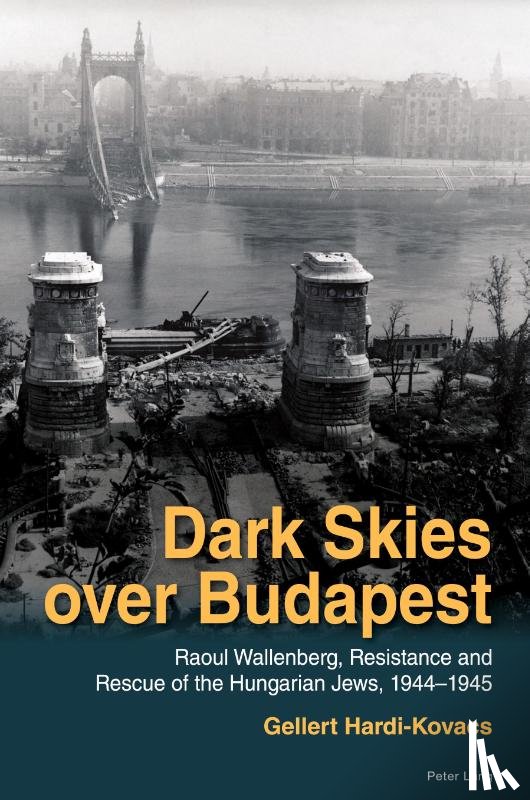 Hardi-Kovacs, Gellert - Dark Skies over Budapest