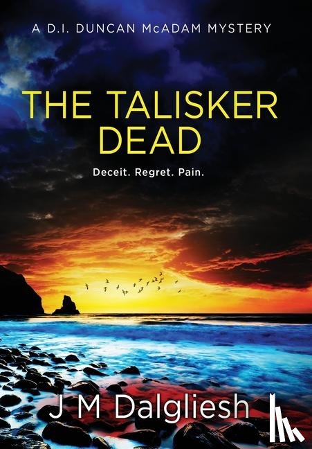 Dalgliesh, J M - The Talisker Dead