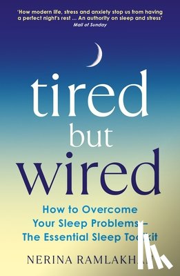 Ramlakhan, Dr Nerina - Tired But Wired