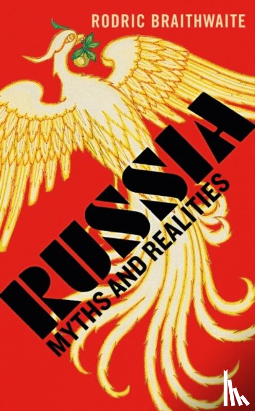 Braithwaite, Sir Rodric - Russia