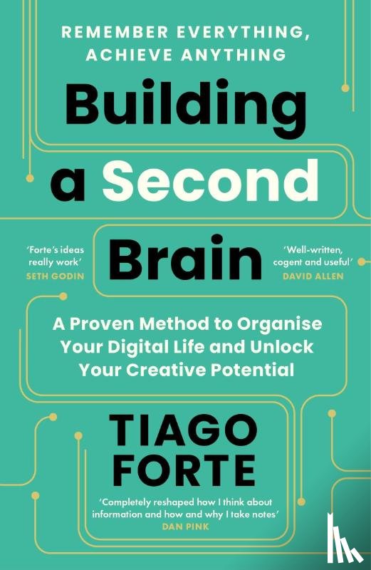 Forte, Tiago - Building a Second Brain