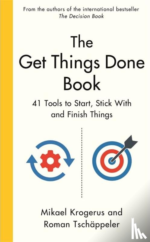 Krogerus, Mikael, Tschappeler, Roman - The Get Things Done Book