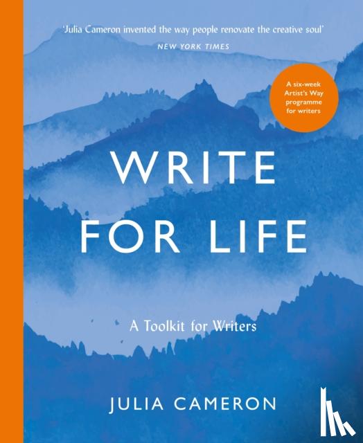 Cameron, Julia - Write for Life