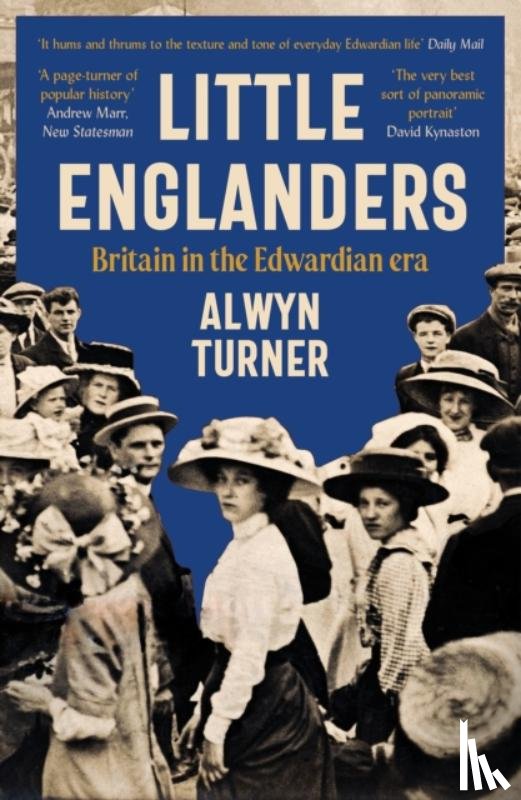 Turner, Alwyn - Little Englanders
