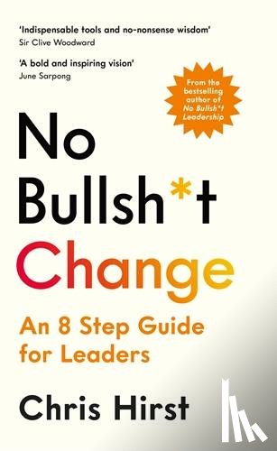 Hirst, Chris - No Bullsh*t Change