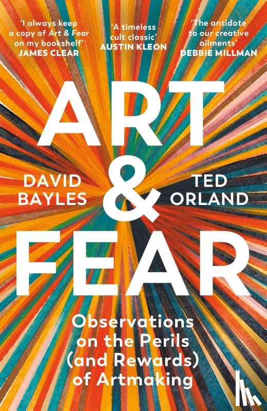 Bayles, David, Orland, Ted - Art & Fear