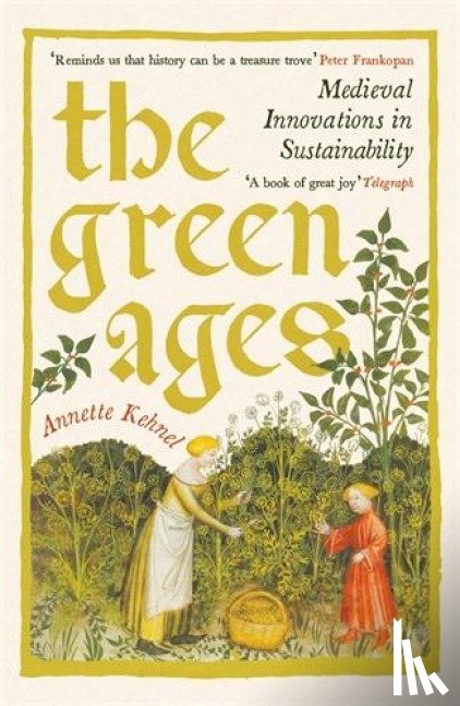 Kehnel, Annette - The Green Ages