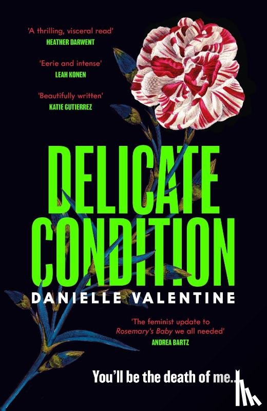 Valentine, Danielle - Delicate Condition