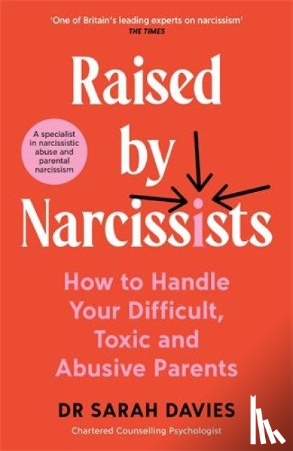 Davies, Dr Sarah - Raised by Narcissists
